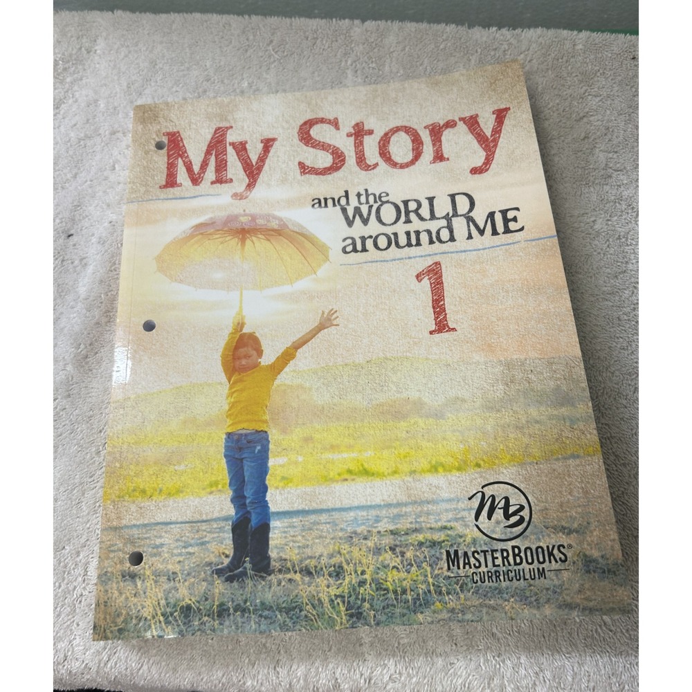 Master Books My Story and the World Around Me 1 Social Studies Homeschool Book